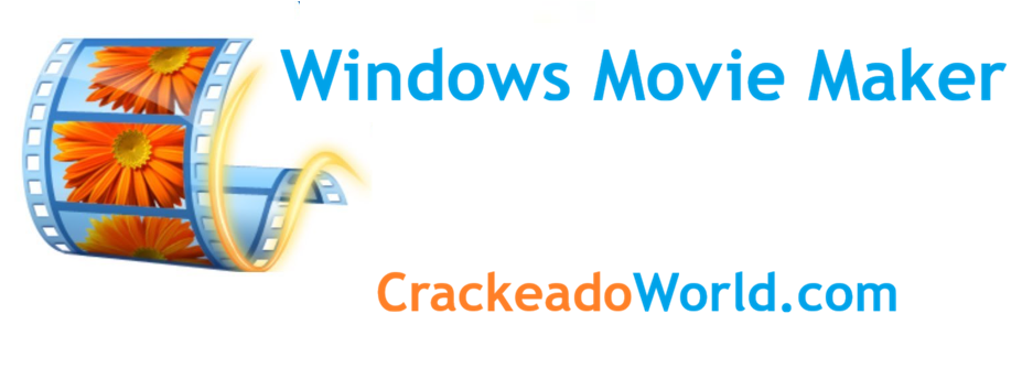 Windows Movie Maker Crackeado