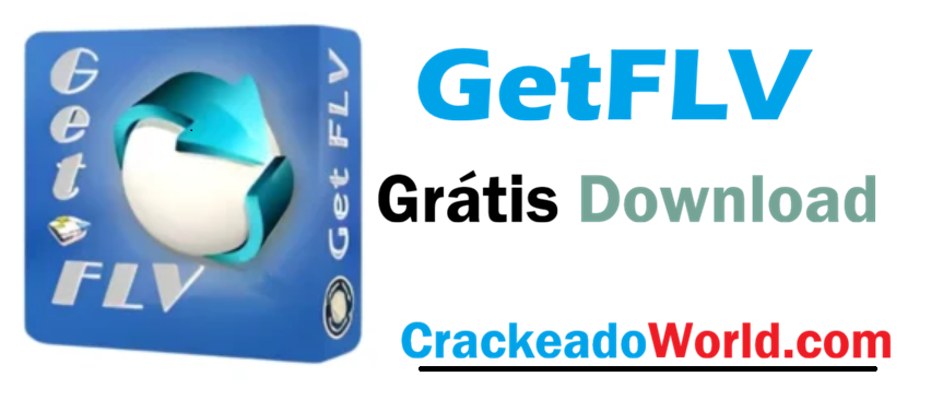 GetFLV Crackeado